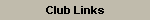 Club Links